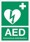 Defibrillaattori Kiinteistössä -kyltti A4 heijastava kova