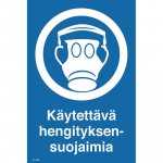 Opaste käytettävä hengityksensuojaimia